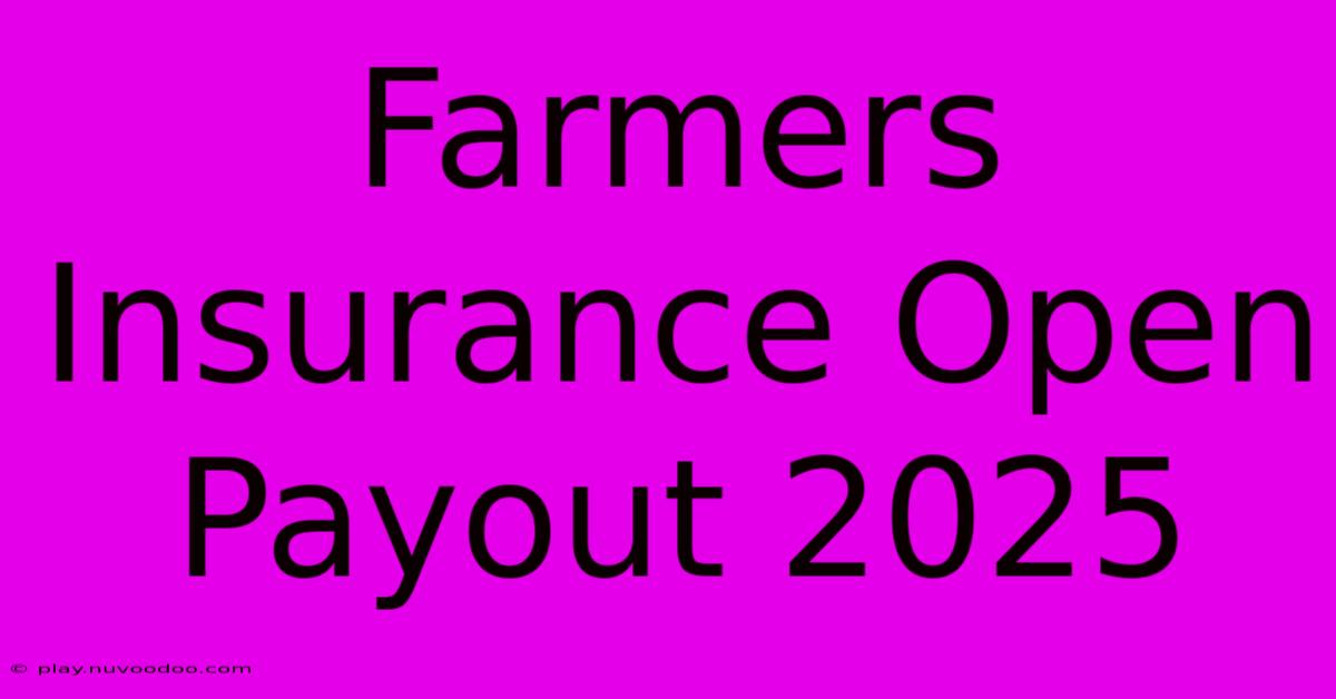 Farmers Insurance Open Payout 2025